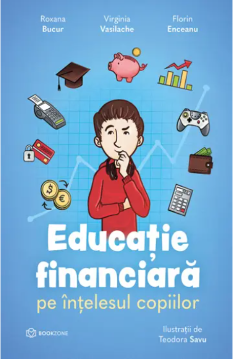 Educatie financiara pe intelesul copiilor