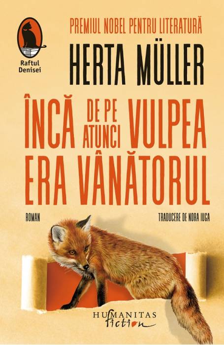 INCA DE PE ATUNCI VULPEA ERA VANATOR 2025