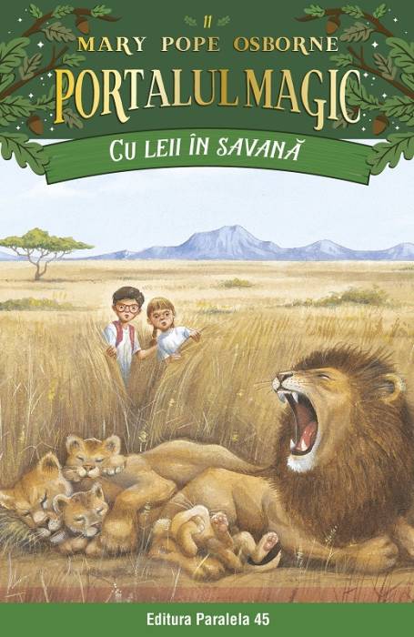 CU LEII IN SAVANA 11 PORTALUL MAGIC ED 3