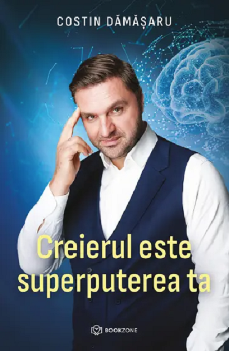 CREIERUL ESTE SUPERPUTEREA TA BOOKZONE