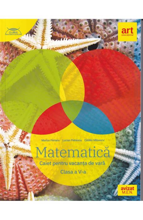 MATEMATICĂ. Caiet pentru vacanță. Clasa a V-a