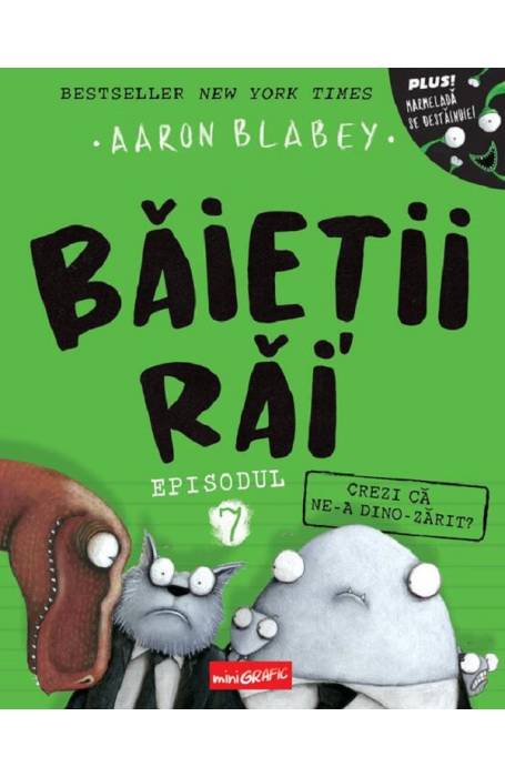 BAIETII RAI 7 CREZI CA NE-A DINO-ZARIT? MINIGRAFIC