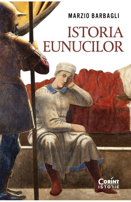 ISTORIA EUNUCILOR