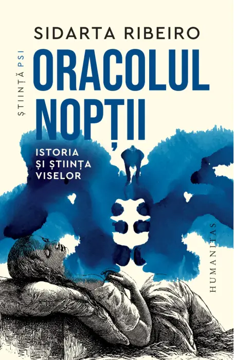 ORACOLUL NOPTII. ISTORIA SI STIINTA VISELOR