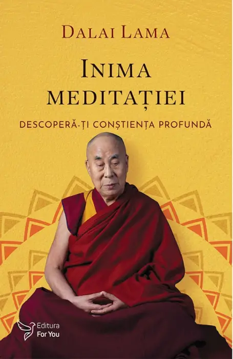 INIMA MEDITATIEI FOR YOU