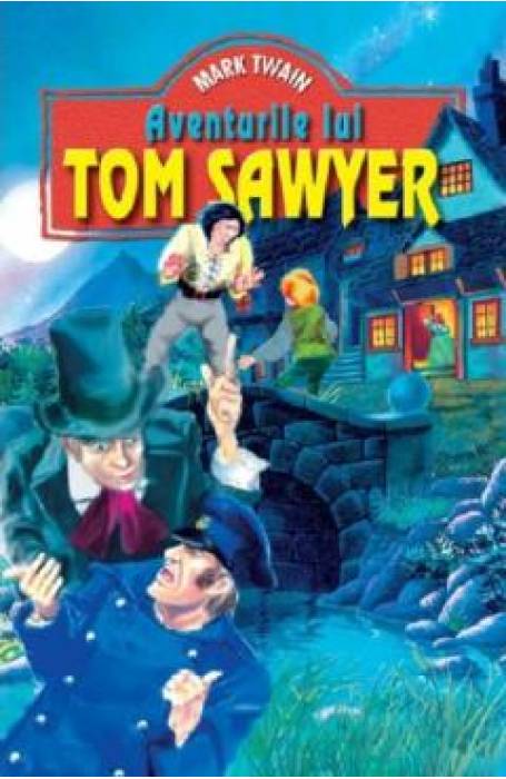 AVENTURILE LUI TOM SAWYER