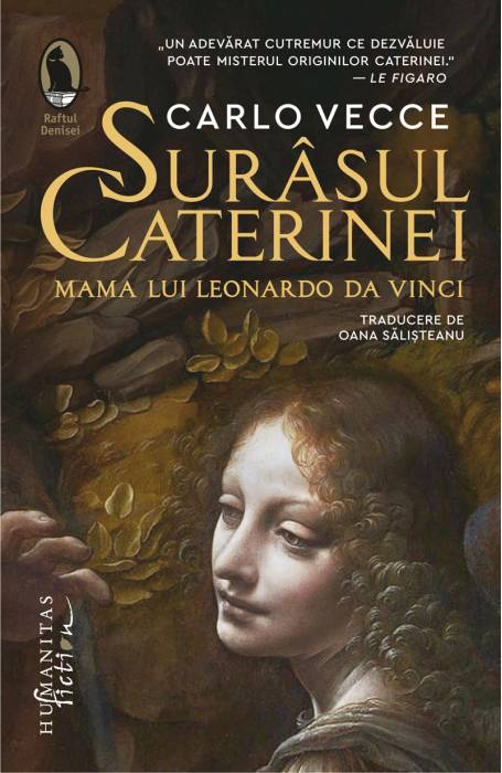 SURASUL CATERINEI. MAMA LUI LEONARDO DA VINCI SURASUL CATERINEI. MAMA LUI LEONARDO DA VINCI
