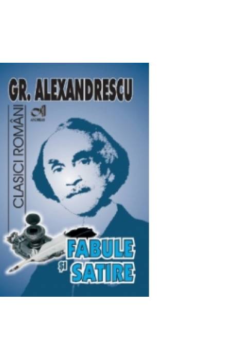FABULE SI SATIRE ALEXANDRESCU