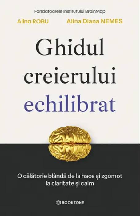 GHIDUL CREIERULUI ECHILIBRAT