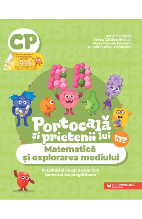 PORTOCALA SI PRIETENII LUI . MATEMATICA PREGATITOARE  P45