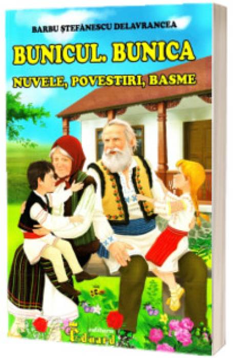 BUNICUL, BUNICA NUVELE EDUARD
