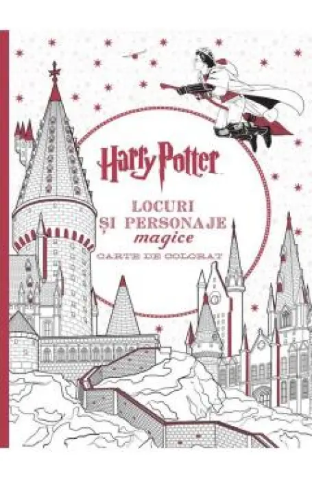 COLORAT: HARRY POTTER LOCURI SI PERSONAJE MAGICE CARTE DE COLORAT
