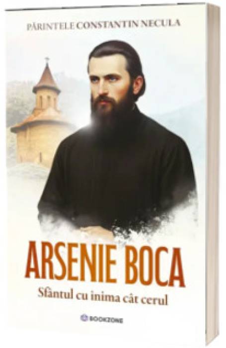 ARSENIE BOCA SFANTUL CU INIMA CAT CERUL