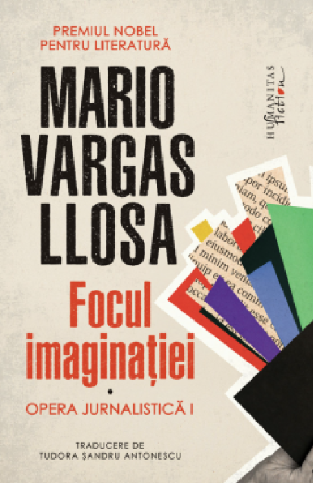 FOCUL IMAGINATIEI. OPERA JURNALISTICA 1