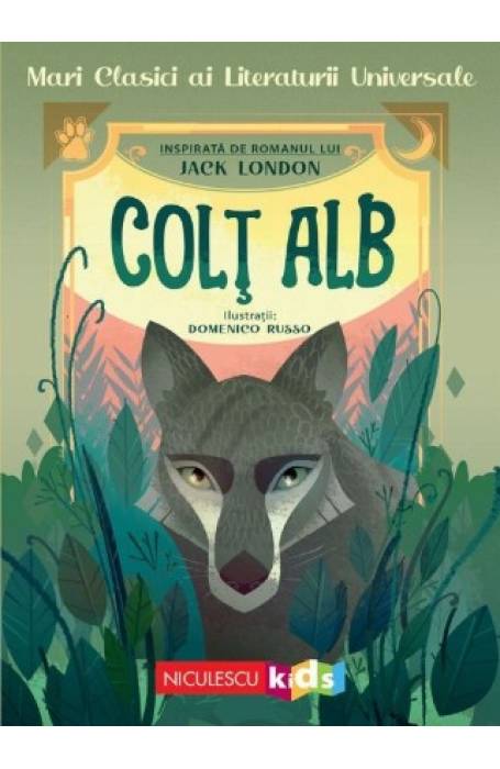 COLT ALB - MARI CLASICI AI LITERATURII UNIVERSALE