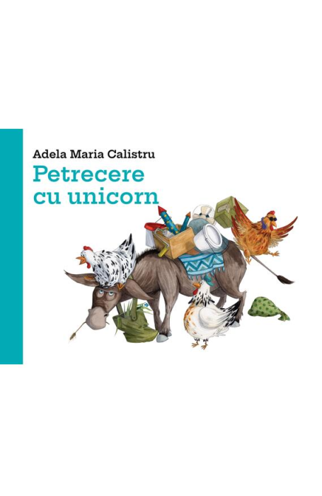 PETRECERE CU UNICORN CARTEA CU GENIUS