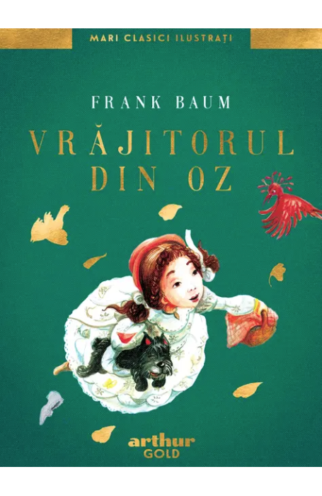 VRAJITORUL DIN OZ ARTHUR GOLD