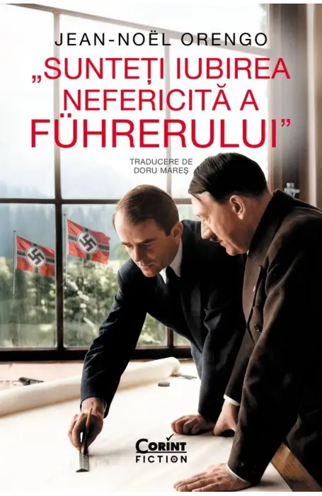 SUNTETI IUBIREA NEFERICITA A FUHRERULUI