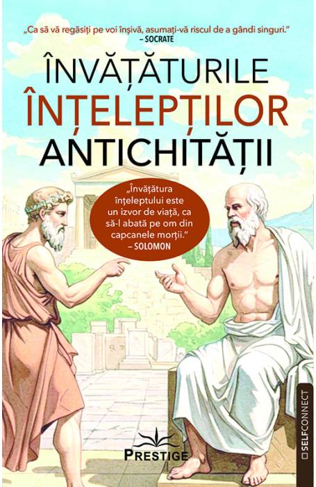 INVATATURILE INTELEPTILOR ANTICHITATII PRESTIGE
