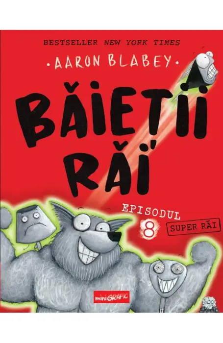 BAIETII RAI EPISODUL 8 SUPER RAI MINIGRAFIC