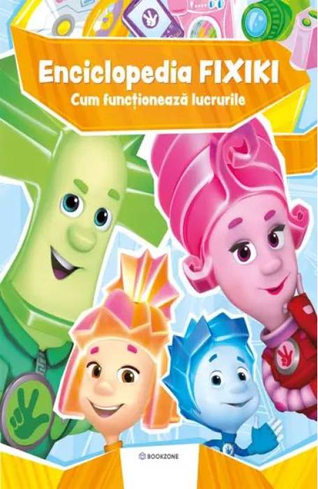 ENCICLOPEDIA FIXIKI. CUM FUNCTIONEAZA LUCRURILE