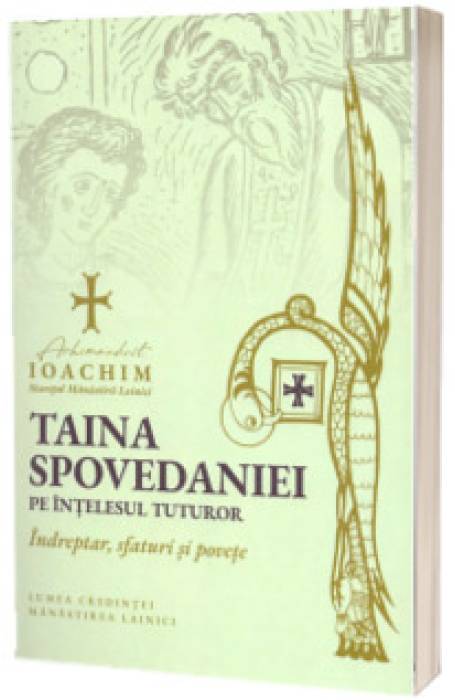 TAINA SPOVEDANIEI PE INTELESUL TUTUROR