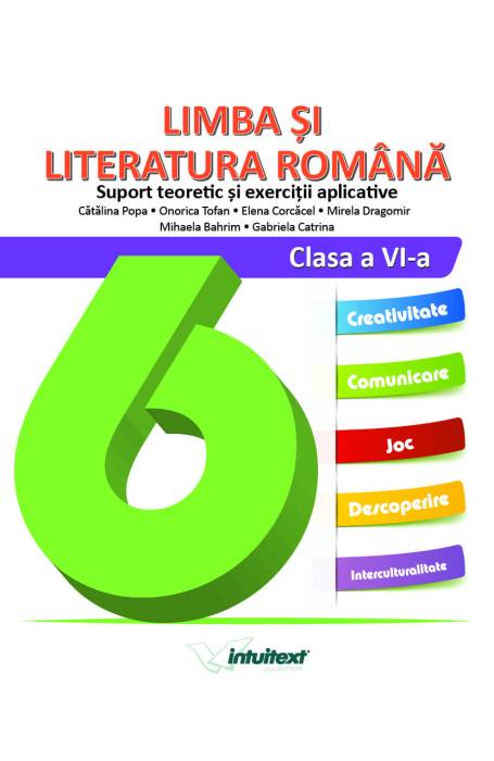 ROMANA 6 TEORIE SI EXERCITII INTUITEXT