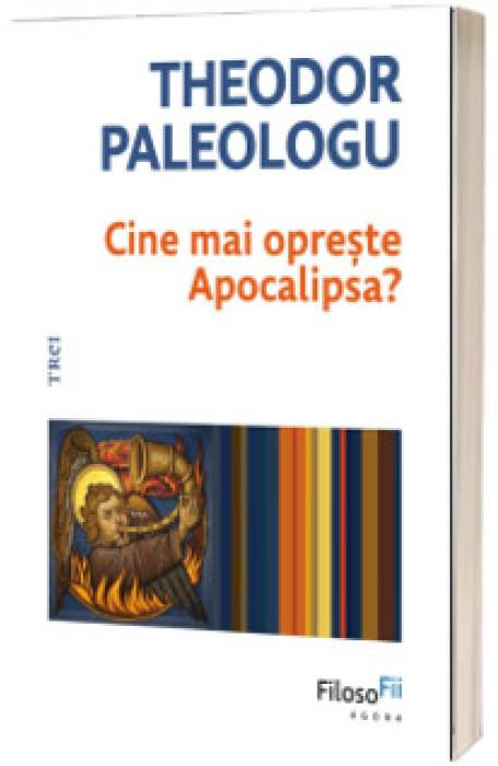 CINE MAI OPRESTE APOCALIPSA?