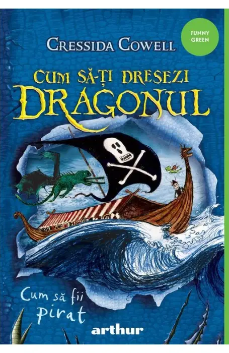CUM SA-TI DRESEZI DRAGONUL2: CUM SA FII PIRAT HC FUNNY GREEN