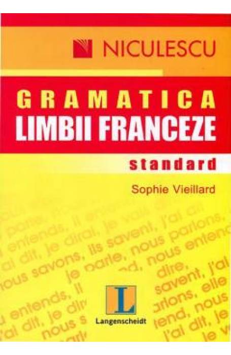 Gramatica limbii franceze standard Gramatica limbii franceze standard