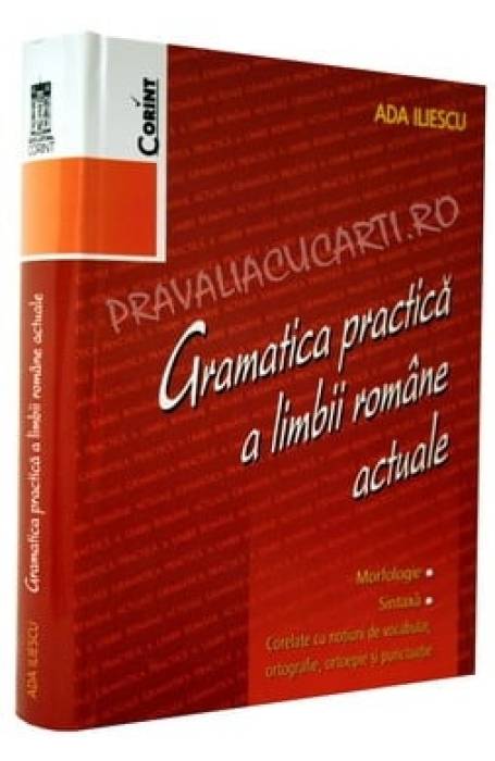 GRAMATICA PRACTICA A LB. ROMANE ACTUALE