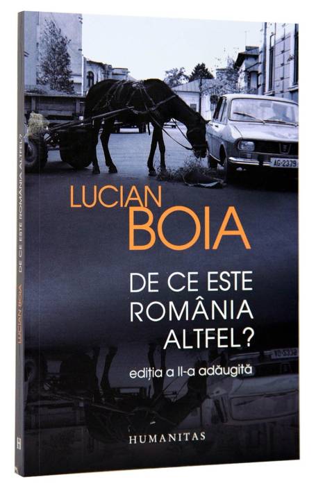 DE CE ESTE ROMANIA ALTFEL ED 2018