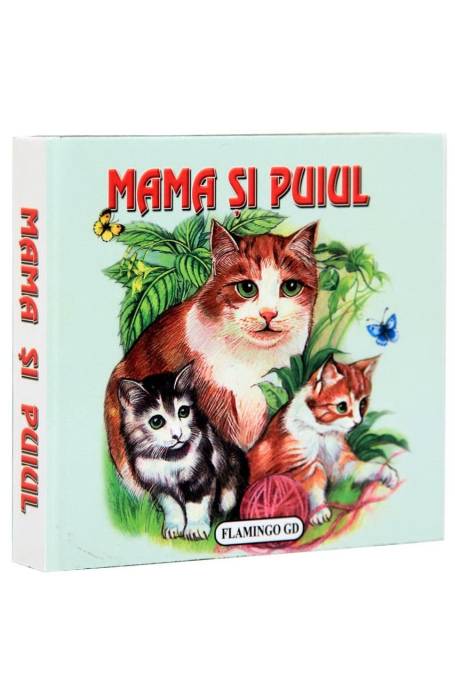 MAMA SI PUIUL FLAMINGO