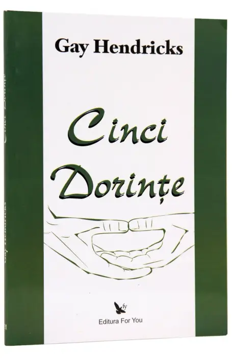 CINCI DORINTE FOR YOU