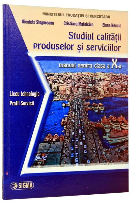 STUDIUL CALITATII 10 SIGMA