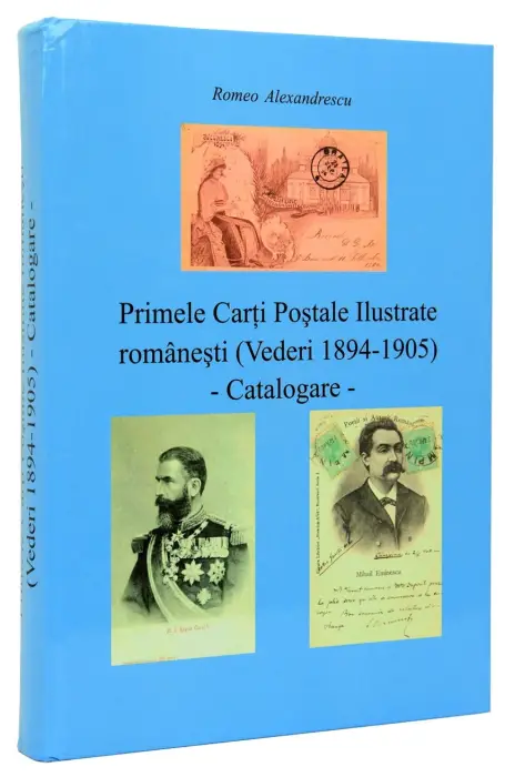 PRIMELE CARTI POSTALE ROMANESTI 1894 - 1905