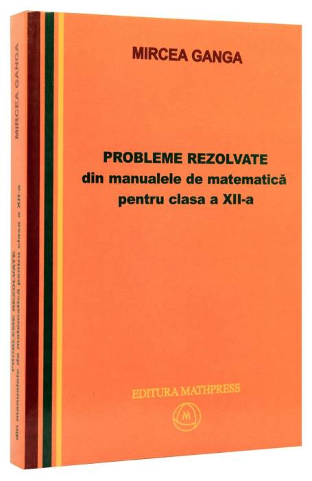 MATEMATICA 12 GANGA CULEGERE