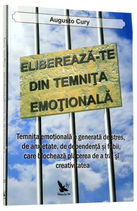 ELIBEREAZA-TE DIN TEMNITA EMOTIONALA
