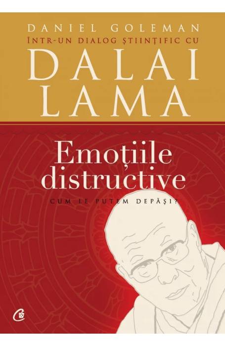 EMOTIILE DISTRUCTIVE