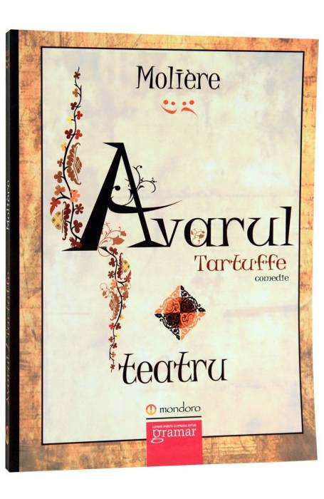AVARUL/ TARTUFFE