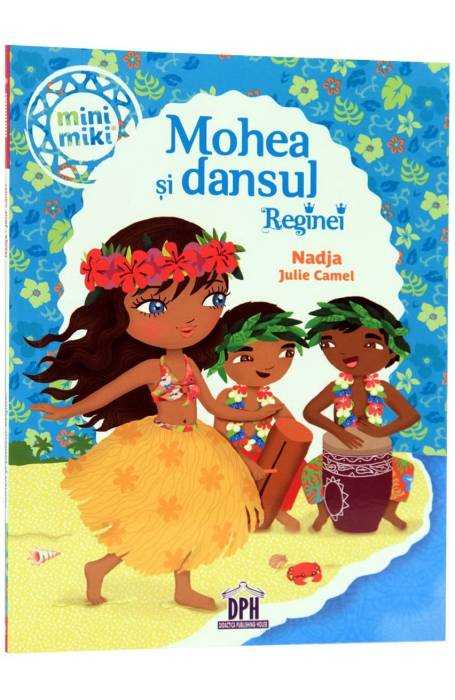 MOHEA SI DANSUL REGINEI DPH