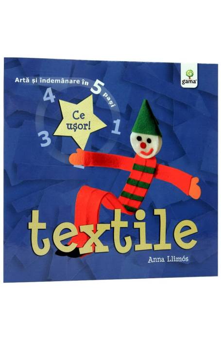 TEXTILE/ARTA SI INDEMANARE GAMA
