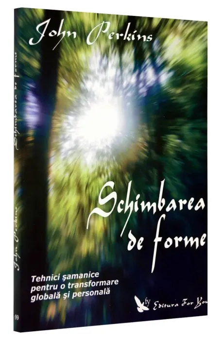 SCHIMBAREA DE FORME