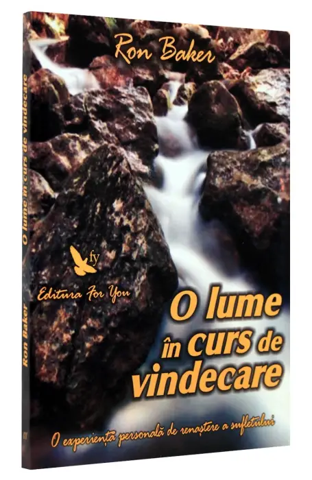 O LUME IN CURS DE VINDECARE FOR YOU