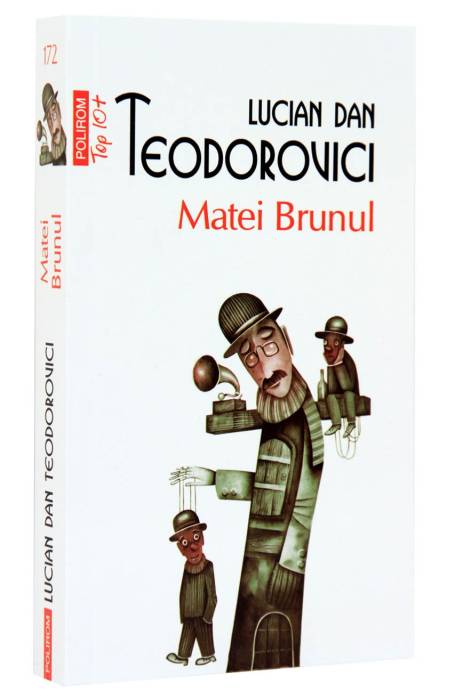 MATEI BRUNUL TOP 10+ NR.172