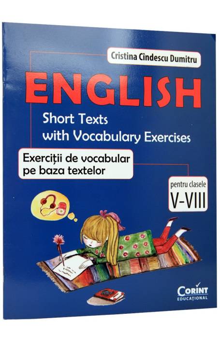 ENGLISH - EXERCITII DE VOCABULAR PE BAZA TEXTELOR
