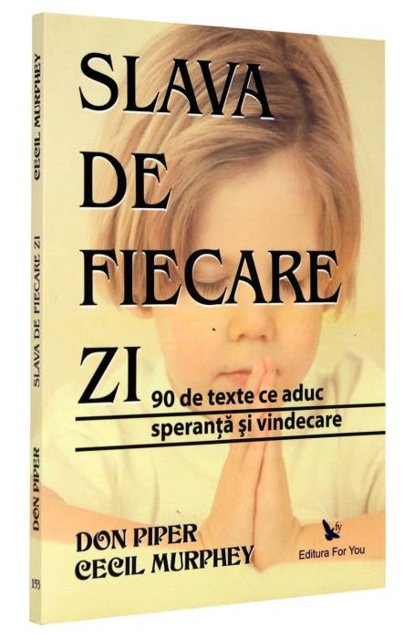 SLAVA DE FIECARE ZI FOR YOU