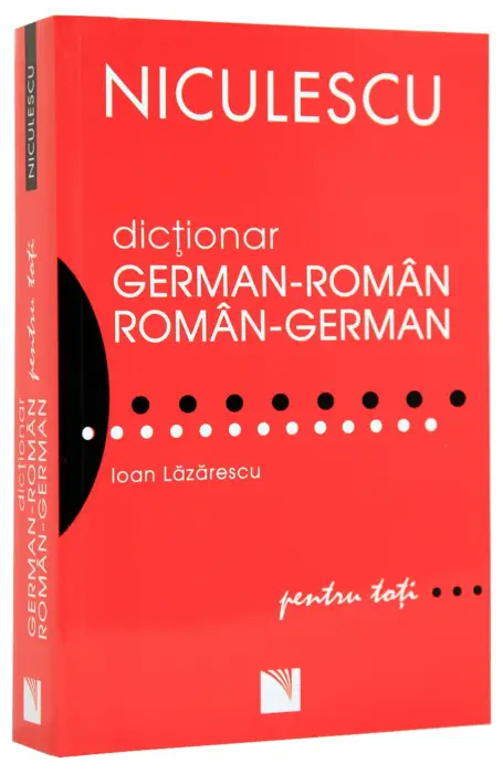 DICTIONAR GERM - ROM - GERM PT TOTI