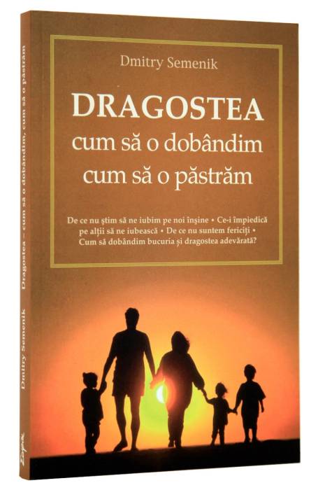 DRAGOSTEA - CUM O DOBANDIM