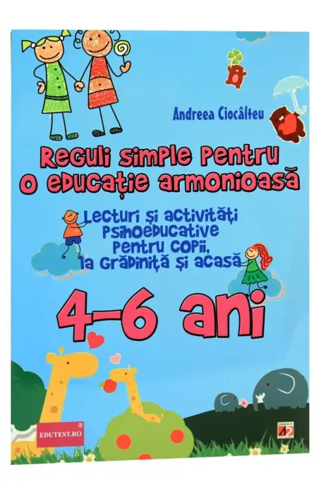 LECTURI SI ACTIVIT. PSIHOEDUCATIVE 4 - 6 ANI P45